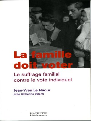 cover image of La famille doit voter